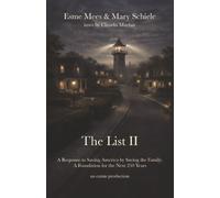 The List II: A Response to Saving America by Saving the Family: A Foundation for the Next 250 Years (Project 250 Years)