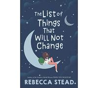 The List of Things That Will Not Change (Thorndike Press Large Print Literacy Bridge Series)