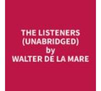 The Listeners (unabridged) (audiolibro)