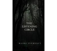 The Listening Circle (The Three Stones)