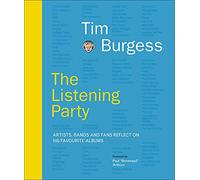 The Listening Party: Artists, Bands And Fans Reflect On 100 Favourite Albums (DK Bilingual Visual Dictionary)