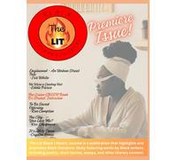 The Lit! Black Literary Journal: Issue #1