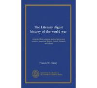 The Literary digest history of the world war (v.03): compiled from original and contemporary sources: American, British, French, German, and others