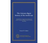 The Literary digest history of the world war (v.09): compiled from original and contemporary sources: American, British, French, German, and others