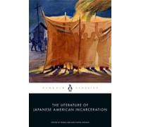 The Literature Of Japanese American Incarceration (ebook)
