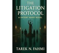 The Litigation Protocol