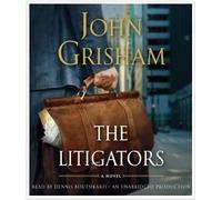 The Litigators by John Grisham [Audiobook, Unabridged] [Audio CD] (Litigators)