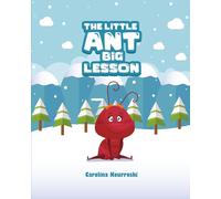 The Little Ant Big Lesson