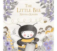 The Little Bee (My Little Animal Friend)
