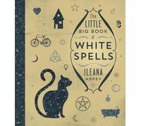 The Little Big Book of White Spells