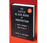The Little Black Book of Innovation, With a New Preface: How It Works, How to Do It