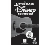 The Little Black Disney Songbook: Complete Lyrics and Chords to Over 80 Songs