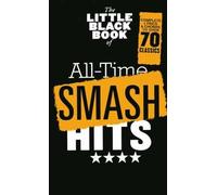 The Little Black Songbook: All-Time Smash Hits. Partituras para Textos y Acordes