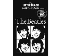 The little black songbook : the beatles - paroles et accords (194 chansons)