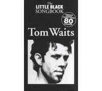 The Little Black Songbook: Tom Waits