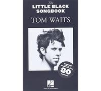 The Little Black Songbook: Tom Waits: Chords/Lyrics