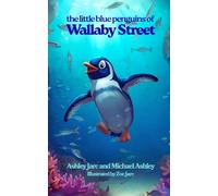 The Little Blue Penguins of Wallaby Street: Adventures in Finance