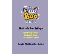 The Little Boo Trilogy (The Little Boo Series)