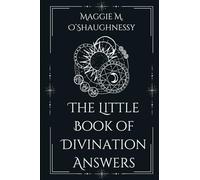 The Little Book of Divination Answers