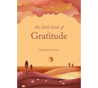 The Little Book Of Gratitude