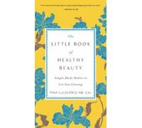 The Little Book Of Healthy Beauty (ebook)