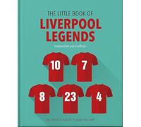The Little Book of Liverpool Legends