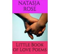 The Little Book of Love Poems: A Valentine's Day Anthology (Themed Collections)