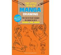 The Little Book of Manga Drawing: More than 50 tips and techniques for learning the art of manga and anime (3)