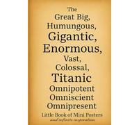 The Little Book of Mini Posters: and infinite inspiration: 12 (Everyday Manifestos)