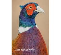 The Little Book of Notes - Pheasant: Notebook from Wildlife Artist Tracey Walder