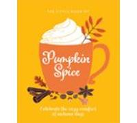The Little Book Of Pumpkin Spice (ebook)