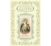 The Little Book of Saints (Little Books)