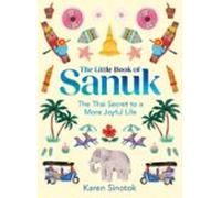 The Little Book Of Sanuk (ebook)