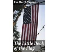 The Little Book Of The Flag (ebook)