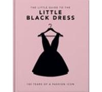 The Little Book Of The Little Black Dress
