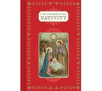 The Little Book of the Nativity: (Book for the Holidays, Christmas Books, Christmas Present) (Little Books)