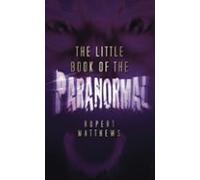 The Little Book Of The Paranormal (ebook)