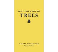 The Little Book of Trees: 4 (Little Books of Nature)