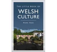 The Little Book Of Welsh Culture (ebook)