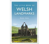 The Little Book of Welsh Landmarks