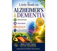 The Little Book on Alzheimer's & Dementia (The Little Books on Health)
