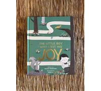 The Little Boy Who Lost His Joy