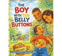 The Little Boy with Ten Belly Buttons
