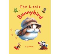 The Little Bunnybird