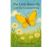The Little Butterfly with the Crooked Wing (favole per bambini)