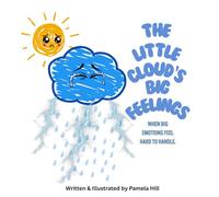 The Little Cloud's Big Feelings