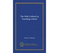 The little Colonel at boarding-school