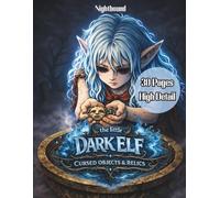 The Little Dark Elf - Cursed Objects & Relics Coloring Book