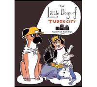 The Little Dogs of Tudor City v2