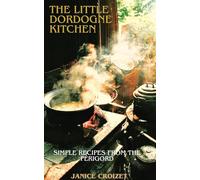 The Little Dordogne Kitchen